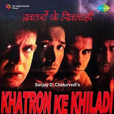 Khatron Ke Khiladi 專輯 Abhijeet/Sonu Nigam/Shafqat Amanat Ali/Pritam/Shahid Mallya