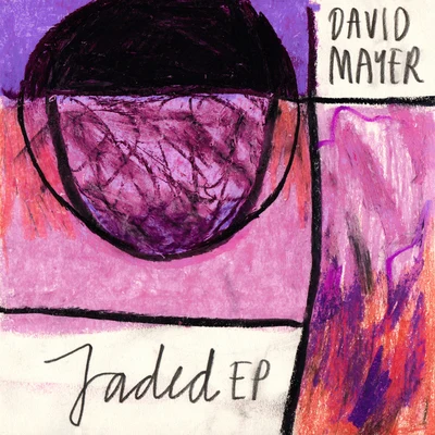 Jaded 專輯 David Mayer