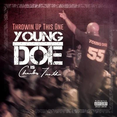 Throwin up This One 專輯 Young Doe