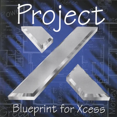 Blueprint For Xcess 專輯 Project X