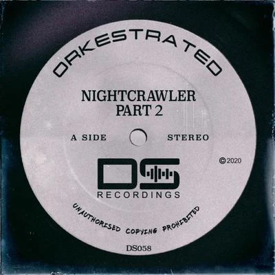 Nightcrawler Part 2 專輯 Orkestrated