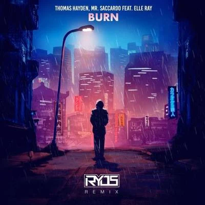 Burn (Ryos Remix) 專輯 Ryos