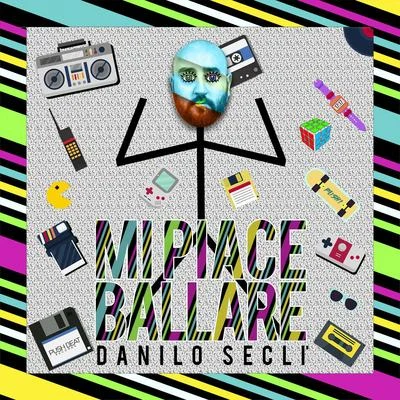 Danilo SeclìDario Nunez Mi piace ballare