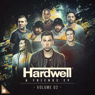 Hardwell Hardwell & Friends, Vol. 02