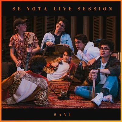 SaviBryan Ellis Se Nota (Live Session)