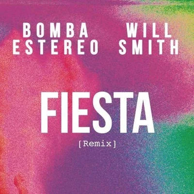 Fiesta (Remix) 專輯 Bomba Estéreo