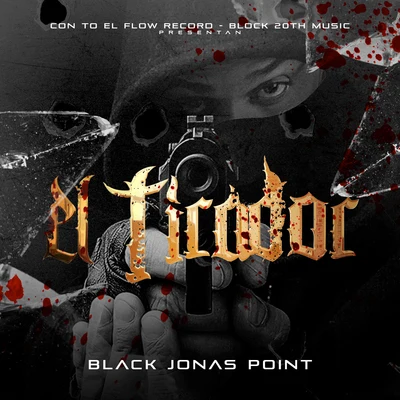 El Tirador 專輯 Black Jonas Point/Nino Freestyle