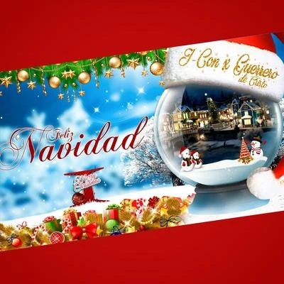 Feliz Navidad 专辑 Fanny Plaza/J-Con/Guerrero de Cristo