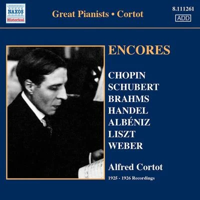 CORTOT, Alfred: Encores - 78 rpm Recordings (1925-26) 專輯 Alfred Cortot