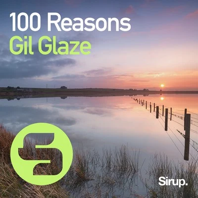 100 Reasons 專輯 Gil Glaze