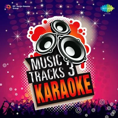 Music Tracks 3 Karaoke 專輯 R.D. Burman