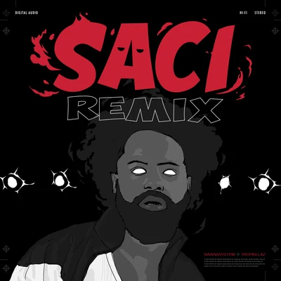 Saci (Remix) 專輯 Tropkillaz