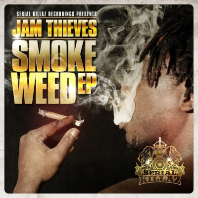 Smoke Weed EP 專輯 Kyara/Jam Thieves/BassBrothers