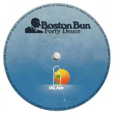 Forty Deuce (Radio Edit) 專輯 Boston Bun