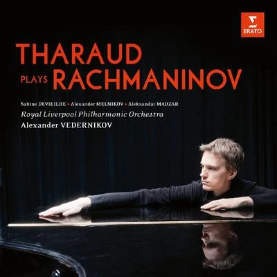 Tharaud plays Rachmaninov 专辑 Alexandre Tharaud