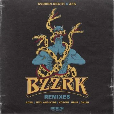 BZZRK Remixes 专辑 AFK/YOOKiE/Cody Ray/Ducky/Carbin