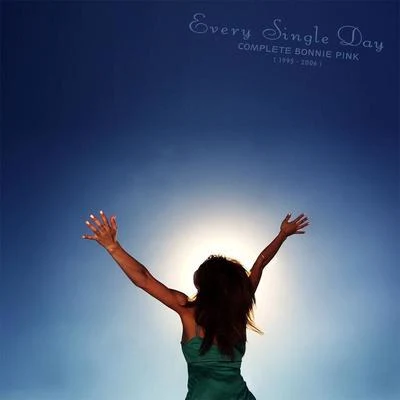 "Every Single Day"-Complete BONNIE PINK 专辑 Bonnie Pink