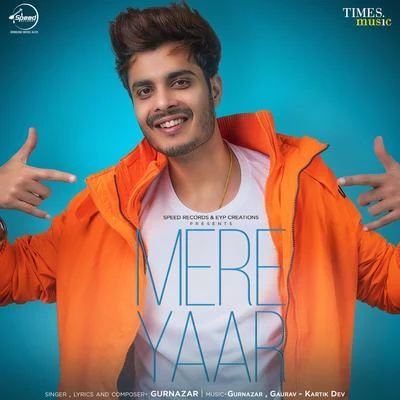 Mere Yaar - Single 专辑 Gurnazar