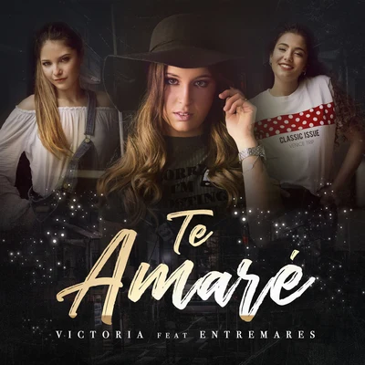 Te Amaré 專輯 Corneille/Victoria/Michel Fugain/Arcadian/Olivier Dion