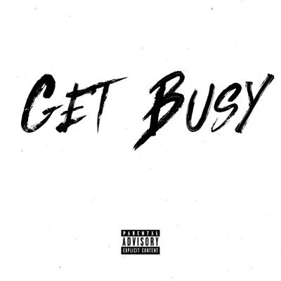 Get Busy 專輯 OFB/BandoKay