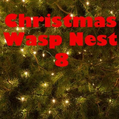 Christmas Wasp Nest, Vol. 8 專輯 Donato Di Stefano/Luciano Pavarotti/Giacomo Aragall/Sir Georg Solti/Alfredo Kraus