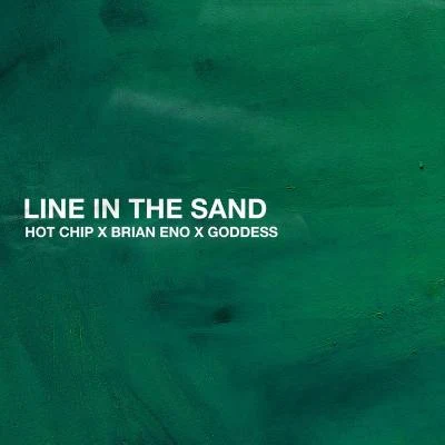 Line In The Sand 專輯 Hot Chip