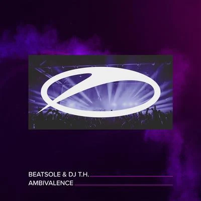 Ambivalence 專輯 Beatsole/TheRio/ilan Bluestone/Tomas Heredia/Lane 8