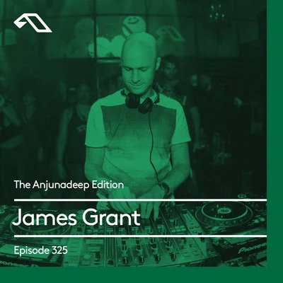 The Anjunadeep Edition 325 專輯 James Grant