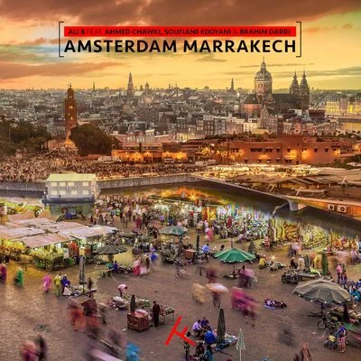 Amsterdam Marrakech 专辑 Ahmed Chawki