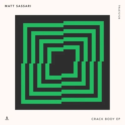 Matt Sassari Crack Body - EP