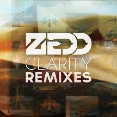 Clarity (Remixes) 專輯 Zedd/MAGIC!