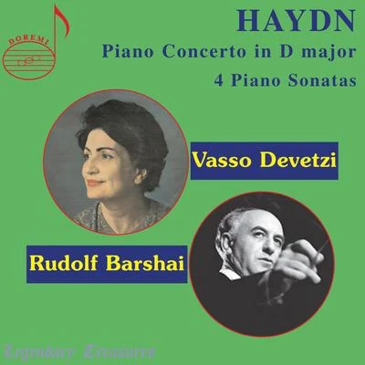 Haydn: Piano Concerto in D Major & 4 Piano Sonatas 專輯 Vasso Devetzi/Rudolf Barshai/Moscow Chamber Orchestra