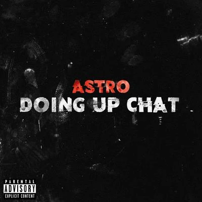 Doing Up Chat 專輯 Astro/Felipe Gordon/Dart/Hanna/Jacques Renault