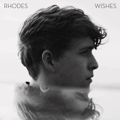 Wishes 專輯 RHODES/ARTBAT/CamelPhat