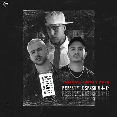 Freestyle Session #13 專輯 Natos y Waor