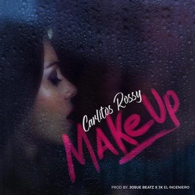 Make Up 专辑 Persa La Voz/Carlitos Rossy