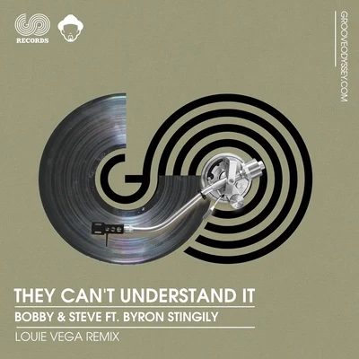 Byron Stingily They Cant Understand It (Louie Vega Remixes)