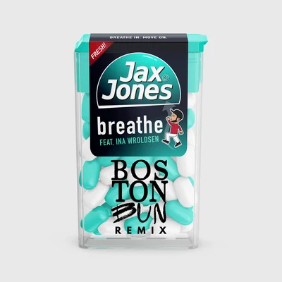 Breathe (Boston Bun Remix) 專輯 Jax Jones/Mike Dunn/MNEK