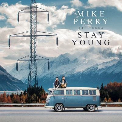 Stay Young 專輯 Mike Perry