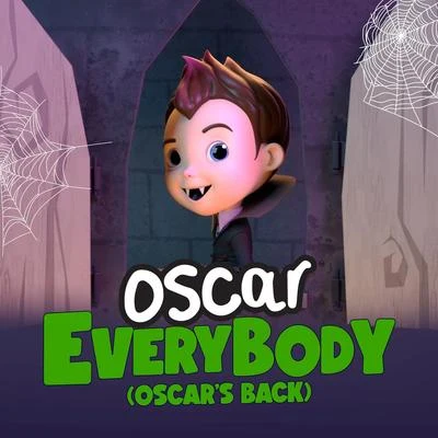 oscarFarley Everybody (Oscars Back)