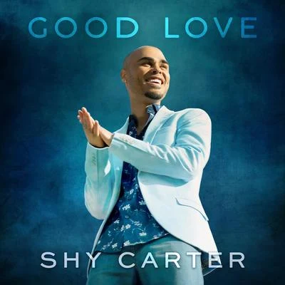 Shy CarterMeghan Trainor Good Love