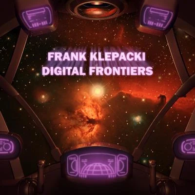 Digital Frontiers 专辑 Frank Klepacki