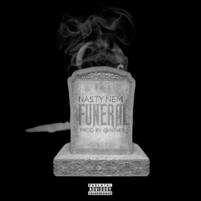 Funeral 专辑 Young Mezzy/Luxury Lex/Nasty Nem