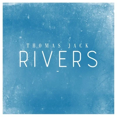 Thomas Jack Rivers