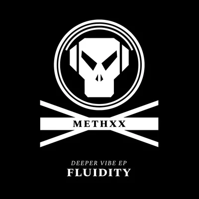 Deeper Vibe - EP 專輯 Fluidity