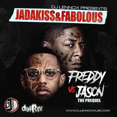 Freddy vs Jason: The Prequel (Blend) 專輯 Fabolous