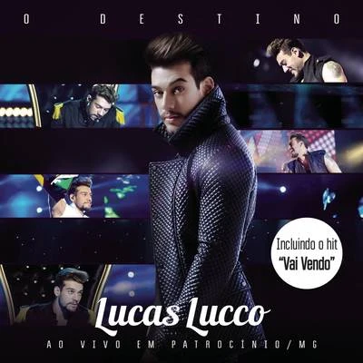 O Destino (Bonus Track Version) 專輯 Lucas Lucco/Jorge & Mateus