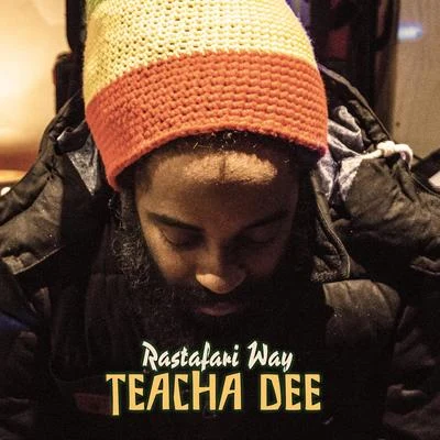 Rastafari Way 專輯 Sinks/Teacha Dee