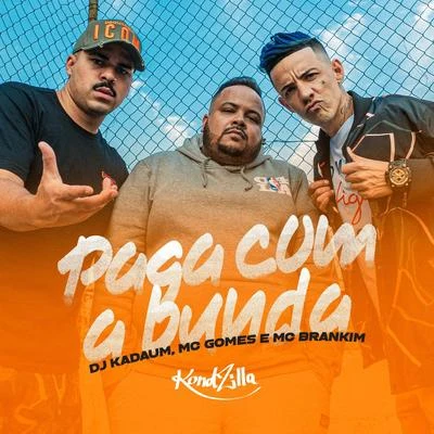 Paga Com a Bunda 专辑 DJ JM/MC Brankim