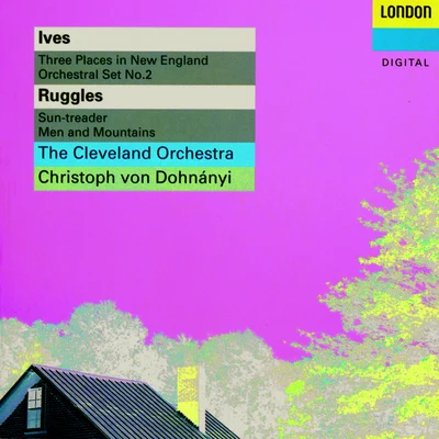 Ives: 3 Places in New England; Orchestral Set No. 2 - Ruggles: Sun-Treader; Men And Mountains - Crawford: Andante 專輯 Christoph von Dohnányi